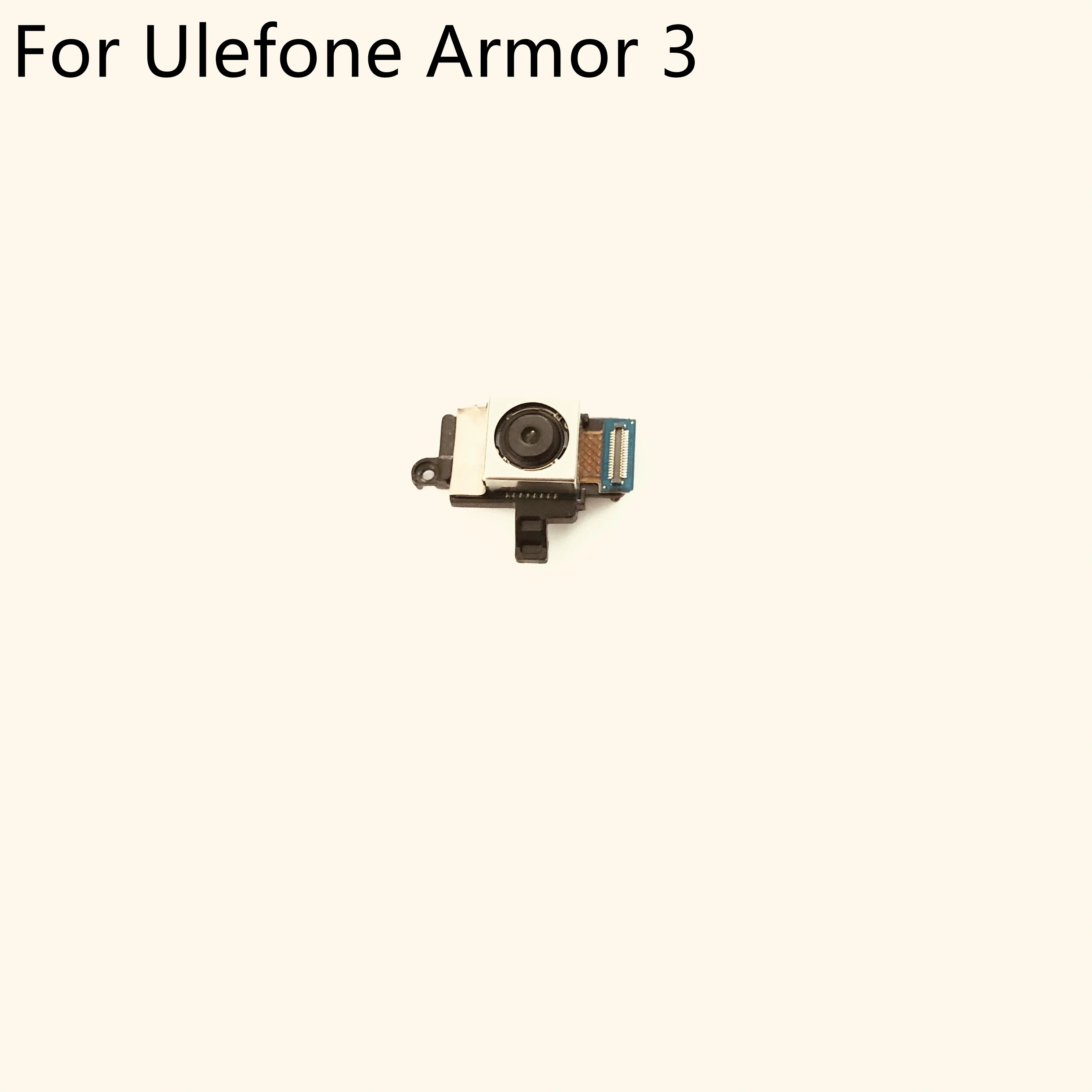 

Ulefone Armor 3 Back Camera Rear Camera 21.0MP Module For Ulefone Armor 3 MT6763T Octa-core 5.7 " 1080*2160 Free Shipping