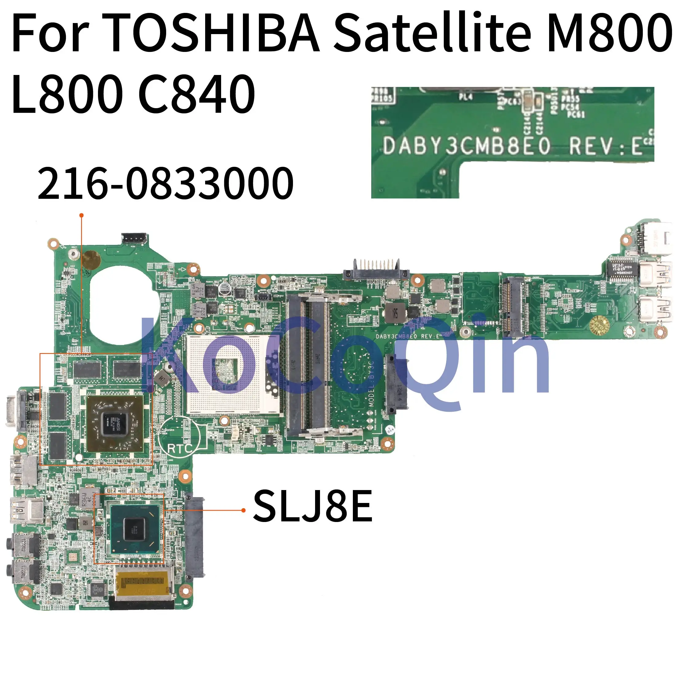 

KoCoQin Laptop motherboard For TOSHIBA Satellite M800 L800 C840 HD7670M HM76 Mainboard DABY3CMB8E0 A000175450 A000174880