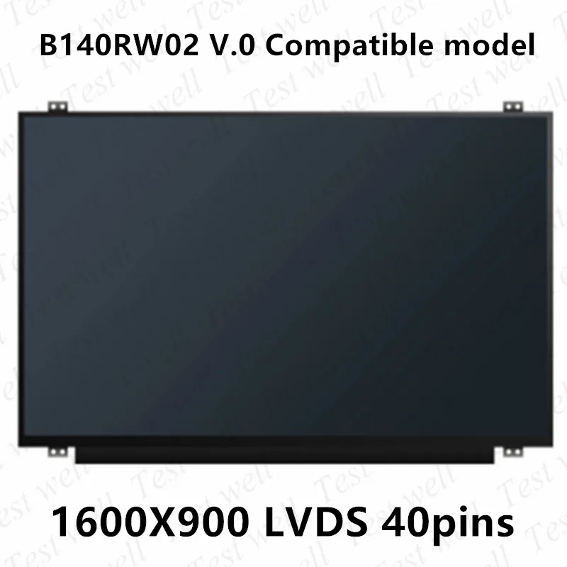 

B140RTN02.1 B140RTN03.1 B140RTN01.0 B140RW02 V.0 LP140WD2-TLD2 N140FGE-L32 lcd led screen fit For Lenovo Thinkpad T430 T420