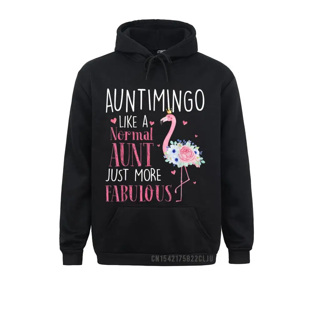 

Long Sleeve Hoodies Men Sweatshirts Flamingo Auntimingo Like A Normal Aunt Gifts Funny Grandma Warm Normal Sportswears Faddish