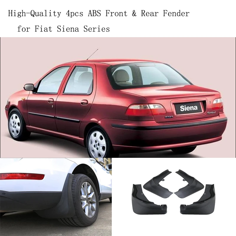 

High-Quality 4pcs ABS Front & Rear Fender for Fiat Siena Series Car Mud Flaps Splash Guard Mudguard Mudflaps Accessories