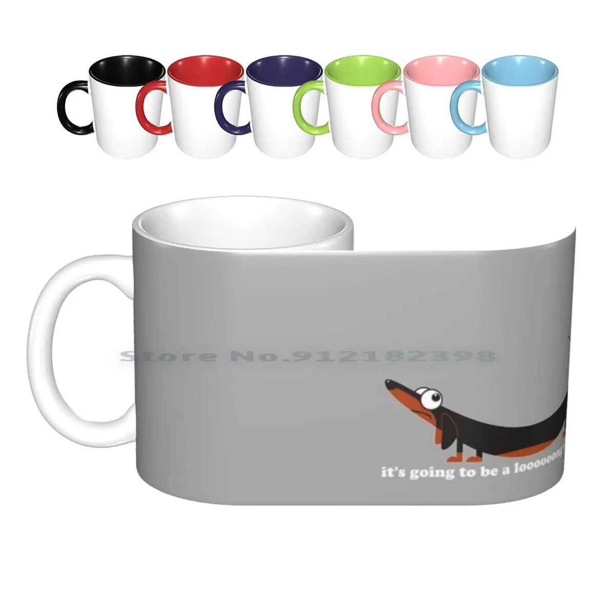 It's Going To Be A Long Day Funny Dachshund Wiener Dog Ceramic Mugs Coffee Cups Milk Tea Mug Dachshund Dachshund Wiener Dog