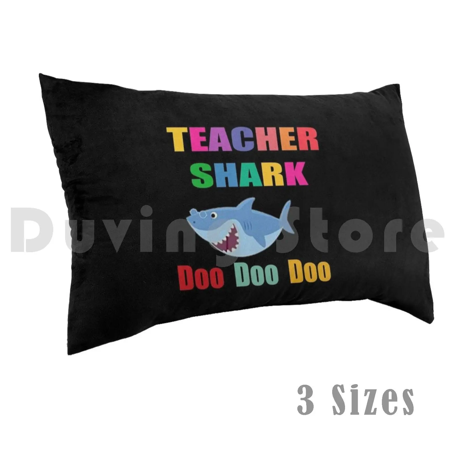 Teacher Shark Doo Doo Doo Pillow Case 20*30 Inch Eacher Maker Doo Doo Doo Doo Doo Doo Doo