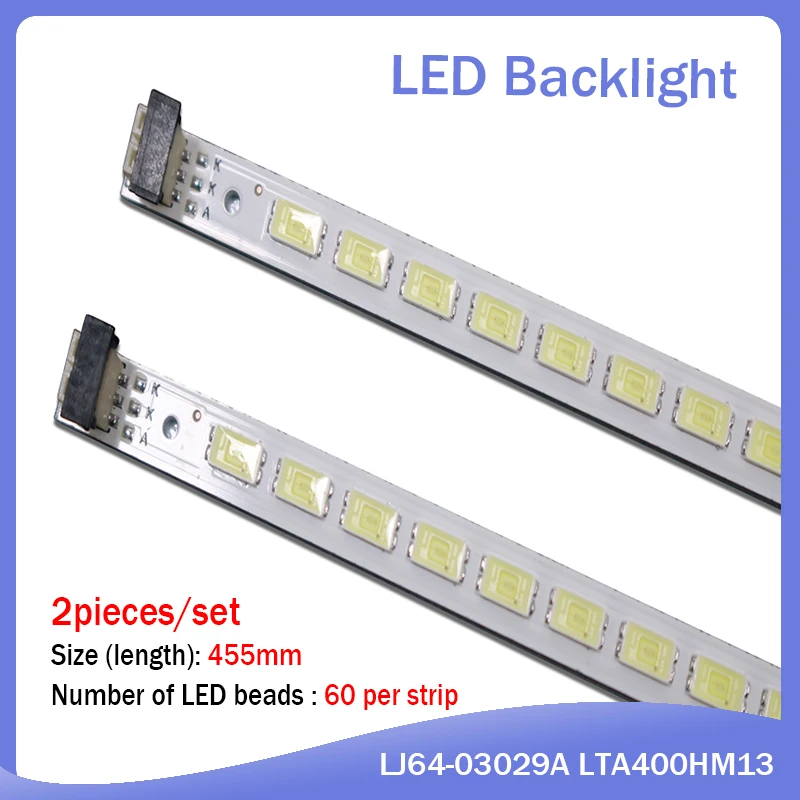 L40F3200B 40-Down LJ64-03029A LTA400HM13 luz de fundo, 1 peça = 60LED, 455mm, 2 pçs/lote, frete grátis, 100% novo