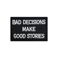 13Bad Decision White