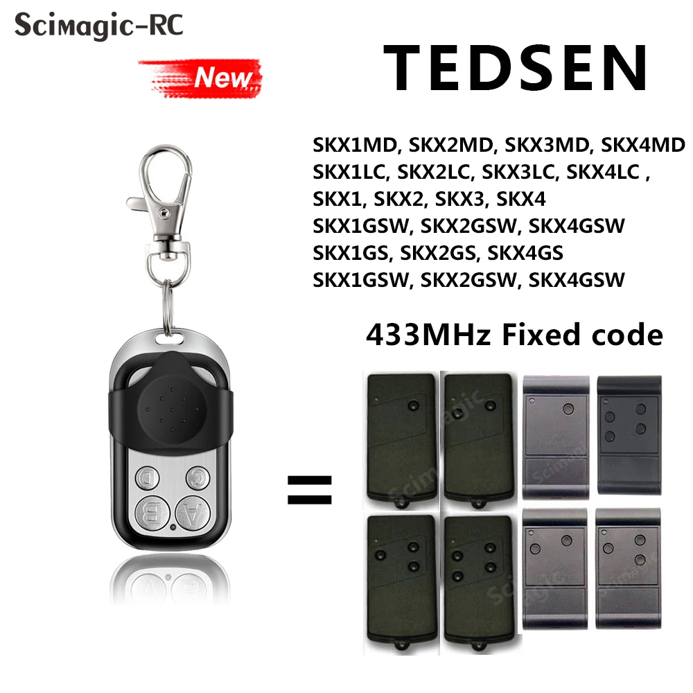 

For TEDSEN SKX1LC SKX2LC SKX3LC SKX4LC Garage Remote control 433.92Mhz Gate Automatic Door Opener 433mhz Transmitter