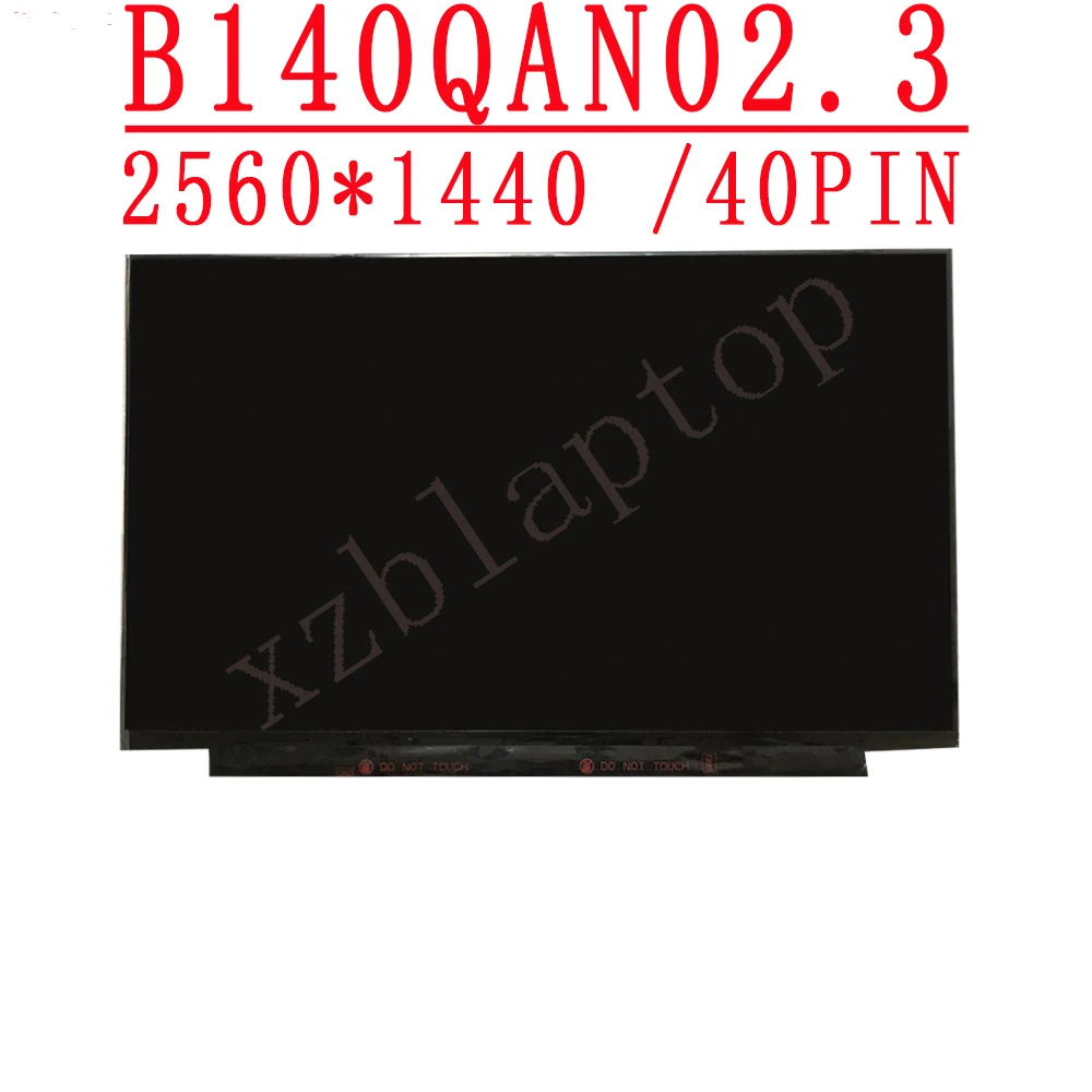Imagem -02 - Painel de Tela Lcd sem Toque para Laptop 14.0 Polegadas 2560x1440 Wqhd Edp com 40 Pinos p n