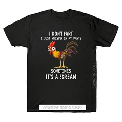 Camiseta holgada con estampado de pollo para hombre, camisa Harajuku con frase I Don't Fart Whisper In My Pants A veces It's A Scream, ropa para parte superior masculina