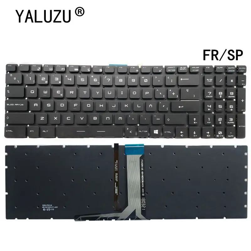 Klawiatura FR/SP do MSI GT62 GT72 GT73 GP72 GP62 GS60 GS63 GS70 GS72 GL60 GL62 GE62 GE722 GV62 CX72 CR72 WS60 WS70 MS-16J2