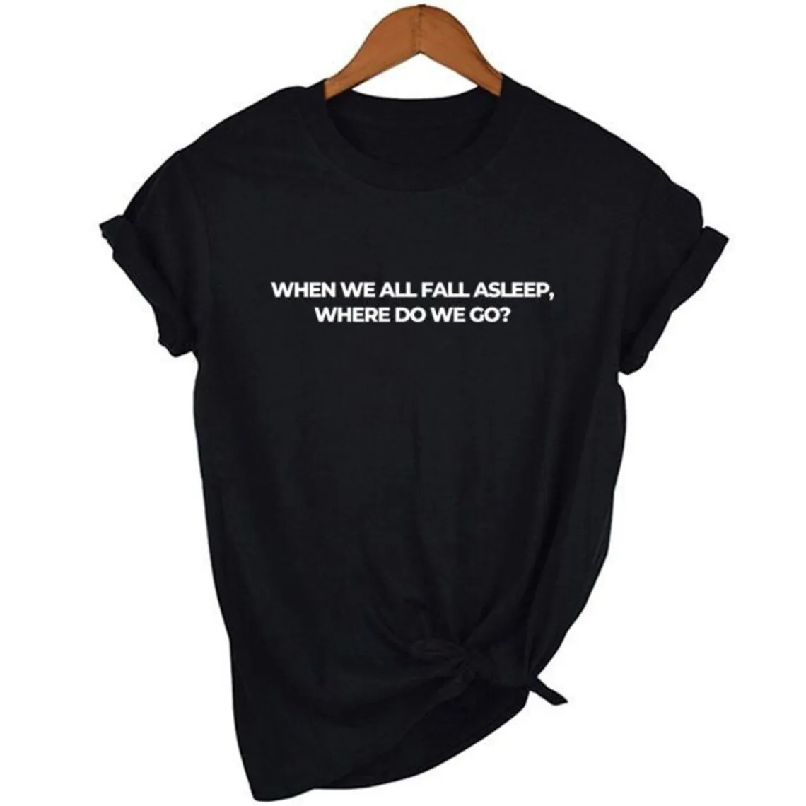 Skuggnas When We all fall asleep Where do we go Funny Graphic T shirt Aesthetic Tumblr Tee Summer Fashion Unisex Cotton t shirt