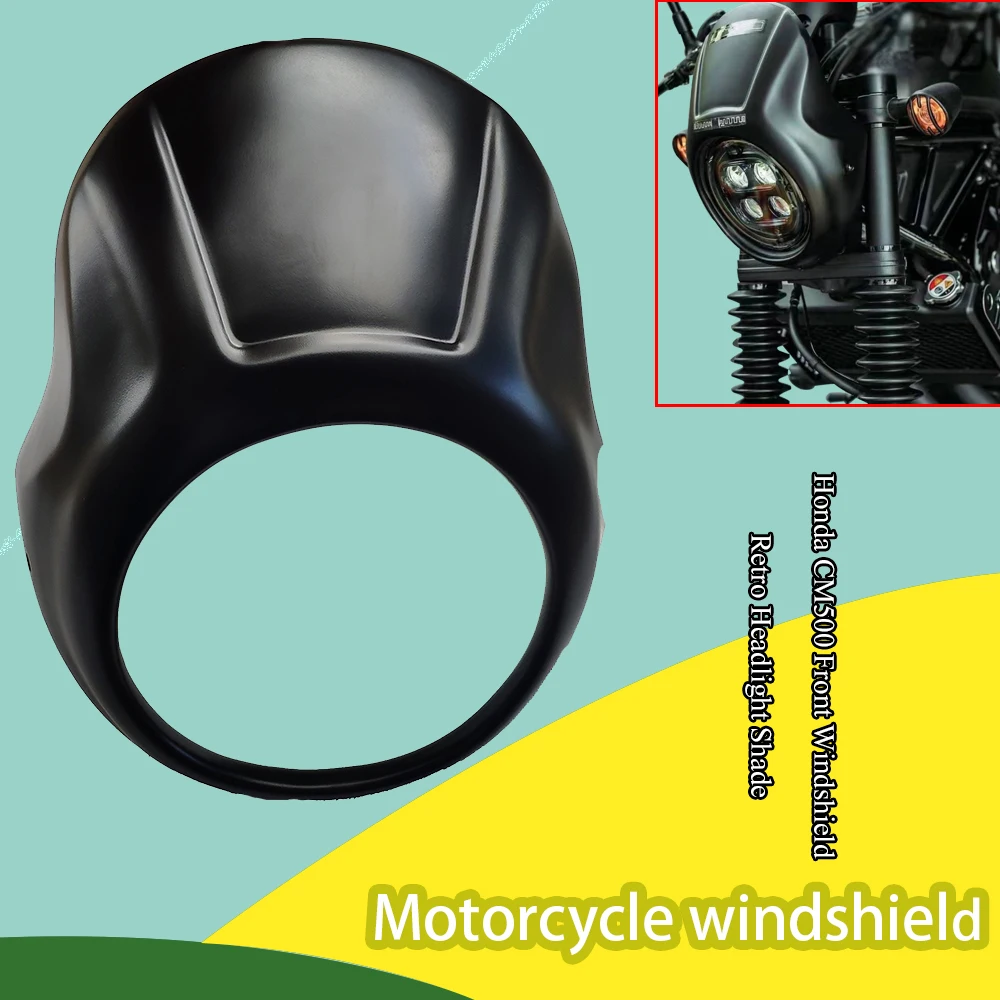 

Motorcycle Windshield For Honda CM300 CM500 Modified Wind Deflector Front Windshield Chest Protector Rain Shield