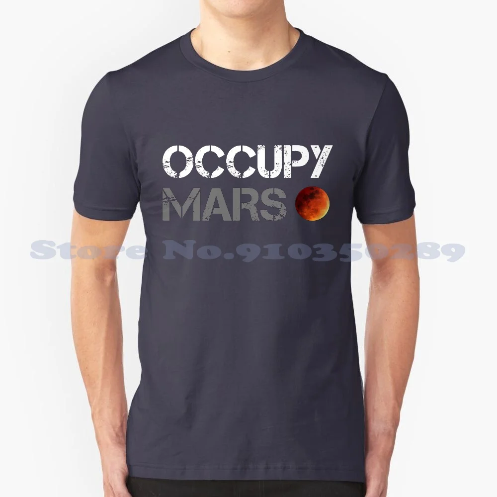 Occupy Mars Elon Musk 100% Cotton T-Shirt Occupy Mars Elon Musk Spacex