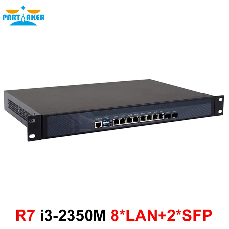 Partaker R7 Firewall 1u Rackmount Netwerkbeveiligingstoestel Intel Core I3 2350M Met 8 * Intel I-211 Gigabit Ethernetpoorten 2 Sfp