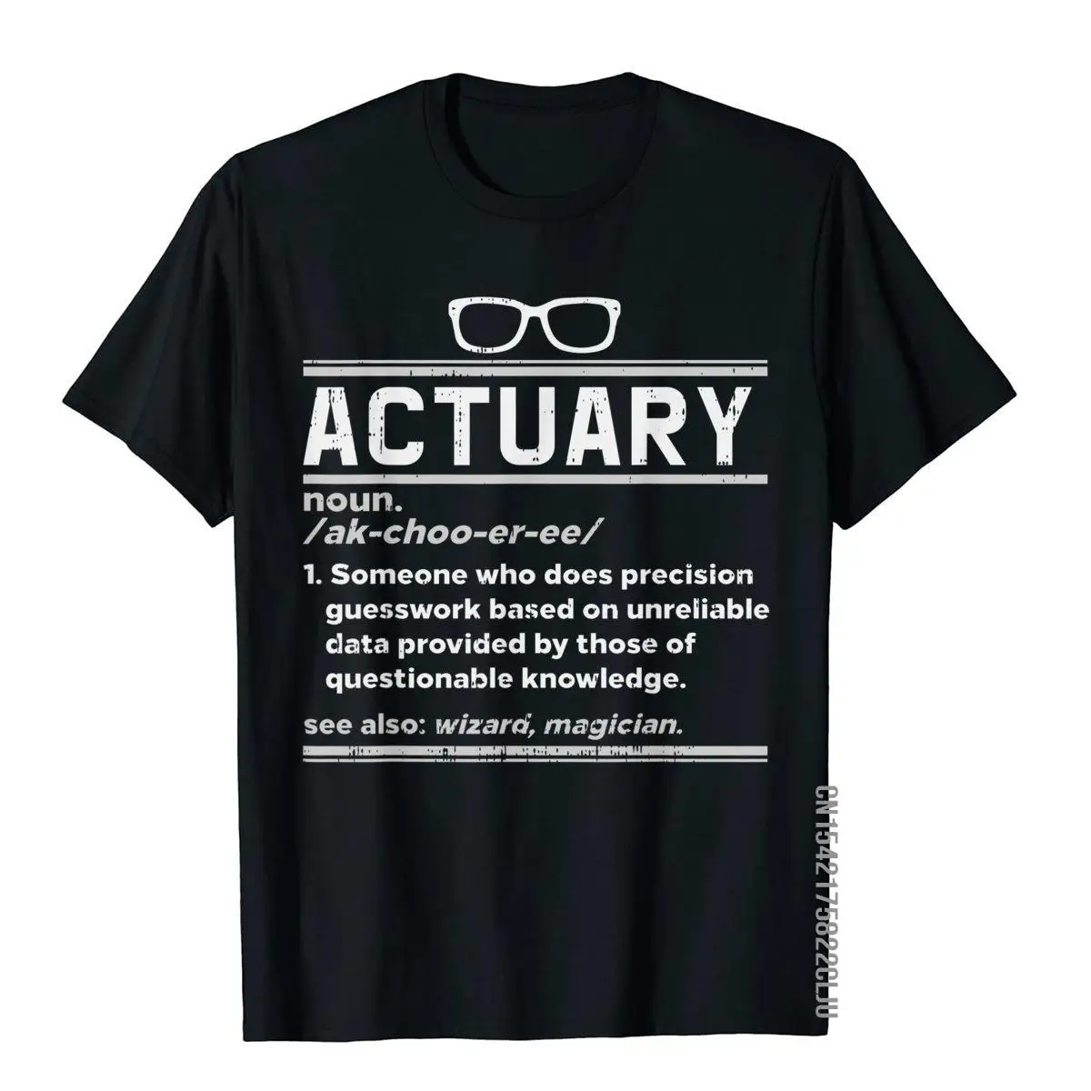 Funny Actuary Definition Shirt Insurance Math Birthday Gift T-Shirt Tops Shirts New Unique Cotton Mens Top T-Shirts Chinese