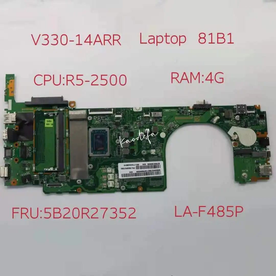 Placa base MB LA-F485P para ordenador portátil, placa base para Lenovo V330-14ARR, 5B20R27352 con CPU Ryzen R5-2500U + 4GB de RAM