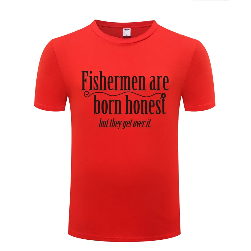 Fishermen Are Born Honest T Shirt Men Funny Cotton Short Sleeve Tshirt Streetwear Summer Fashion T-Shirt for Men Tops Tees New