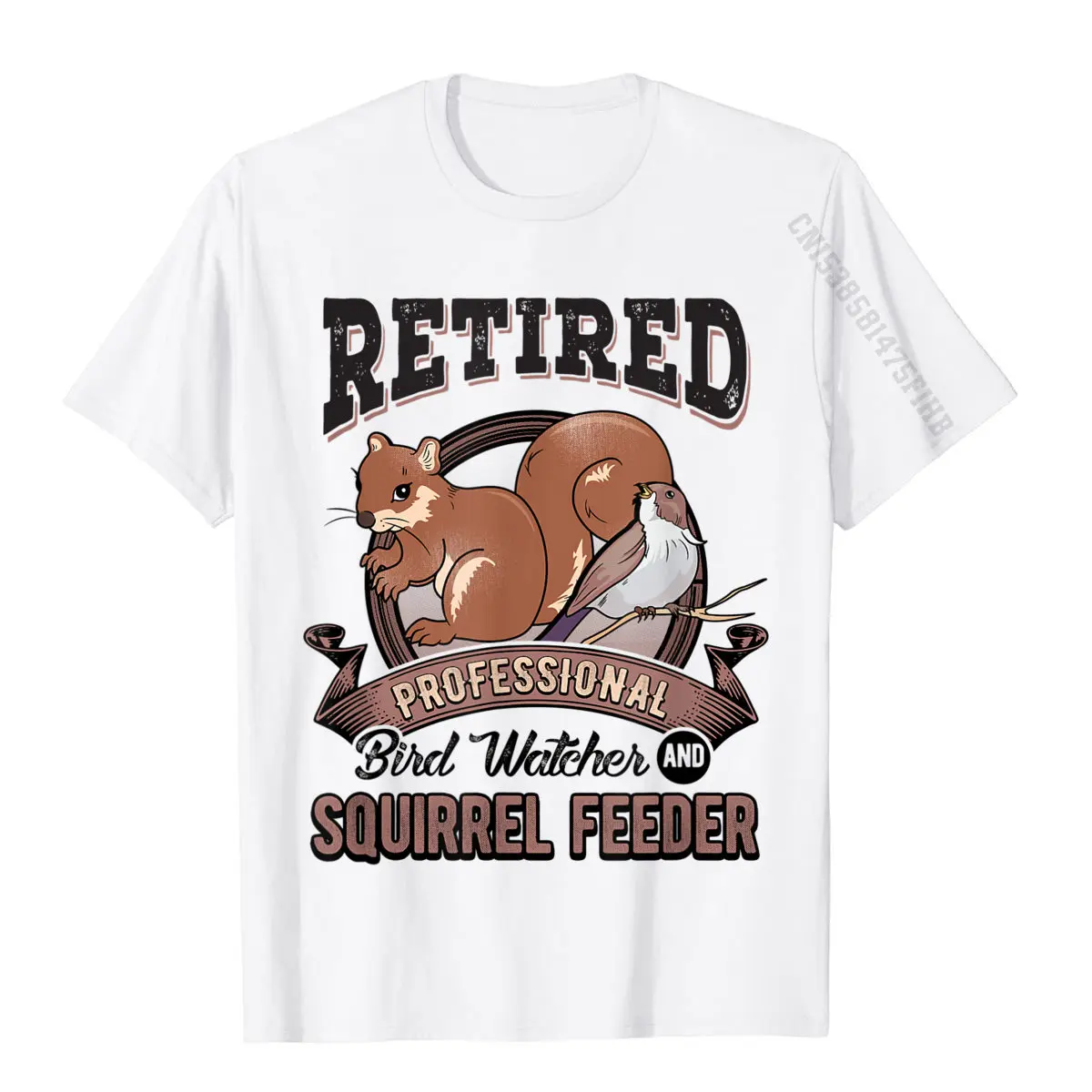 Retirement Funny Gift Bird Watcher Birds Squirrel Feeder T-Shirt Cool Cotton Men Tops Tees Custom New Coming Tshirts