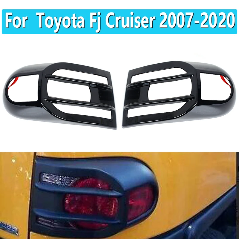 2 stücke Hinten Rücklicht Für Toyota FJ Cruiser 2007-2020 Schwanz Licht Lampe Abdeckung Trim Auto Styling Zubehör