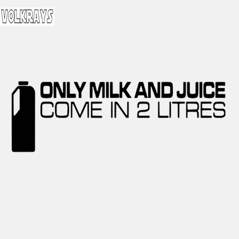 Volkrays Creative Car Sticker Only Milk and Juice Come In 2.0 Liters Accessories Reflective Waterproof Vinyl Decal,4cm*14cm