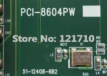 Industrial equipment board PCI-8604PW 51-12408-6B2