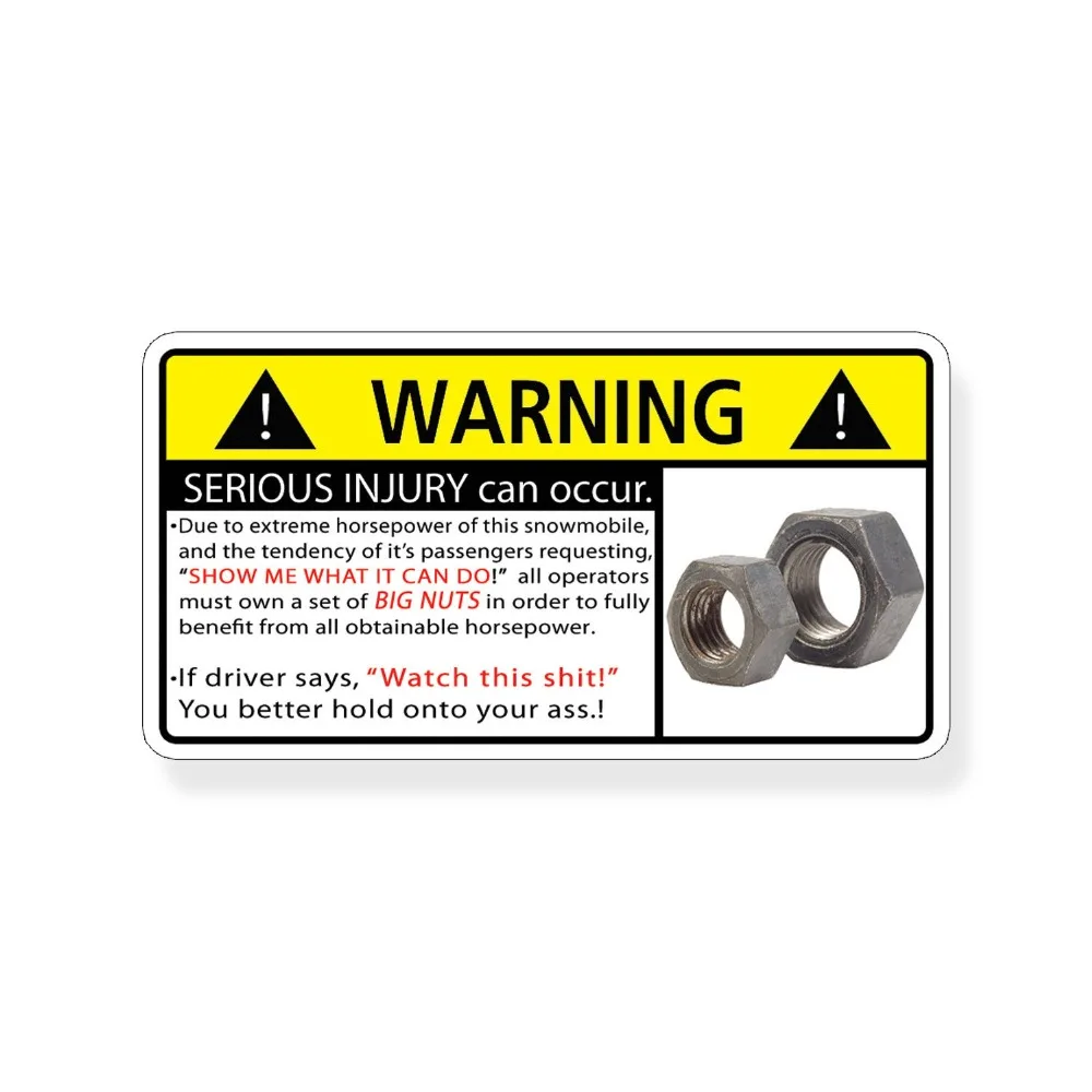 

Snowmobile Nuts Sticker Funny Snow Ski Sled Window Bumper Graphic Warning Decal 2.25 tall by 4 wide.