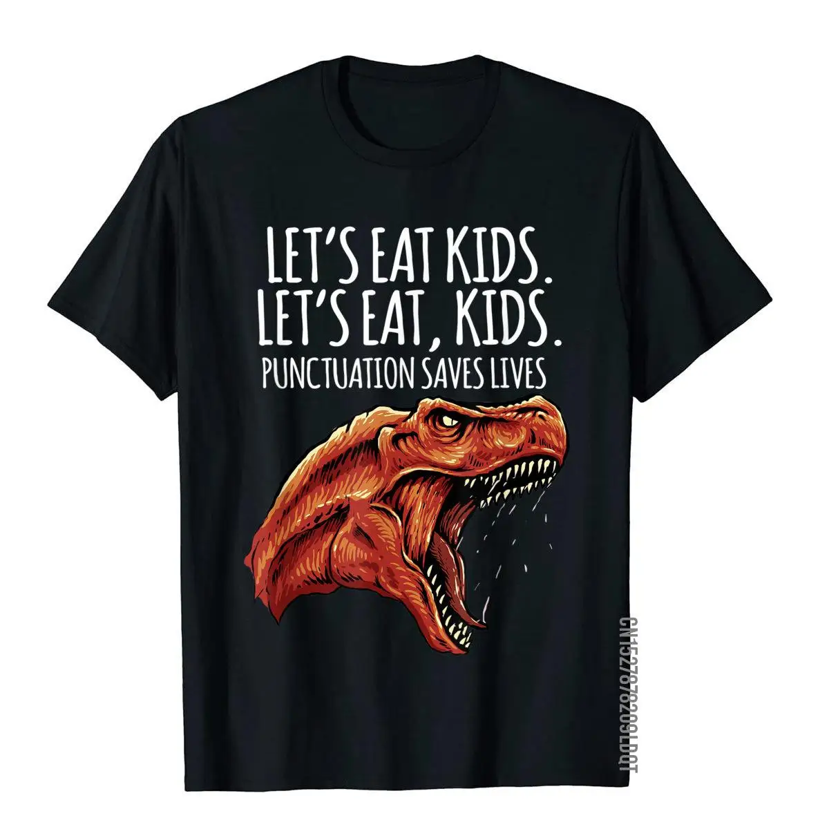 Funny Lets Eat Kids Punctuation Saves Lives Grammar School T-Shirt Retro Fashionable T Shirt Cotton Men Tops Shirts Novelty