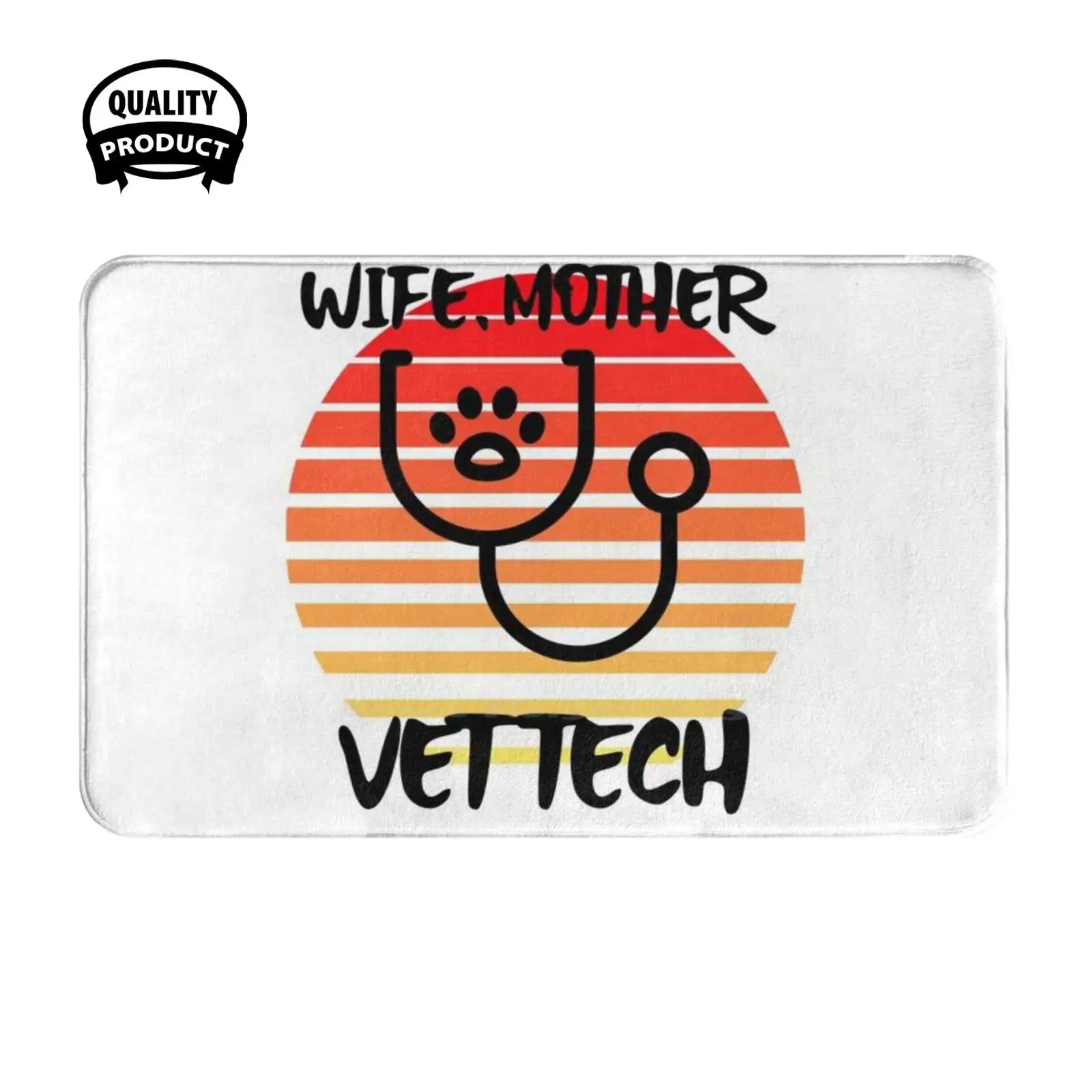 Wife Mother Vet Tech Soft Cushion Home Carpet Door Mat Car Rug Vet Tech Veterinarian Cat Vet School Veterinary Technician Vet