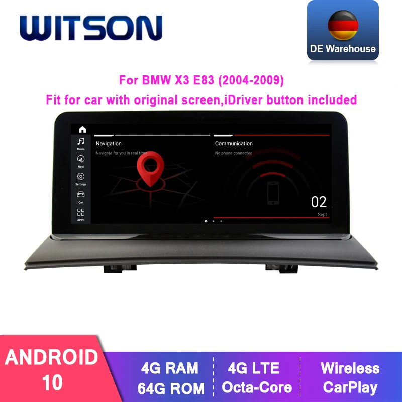 

WITSON BIG SCREEN Android 10 For BMW X3 E83 (2004-2009) Fit for car with original screen iDriver button included Car Multimedia