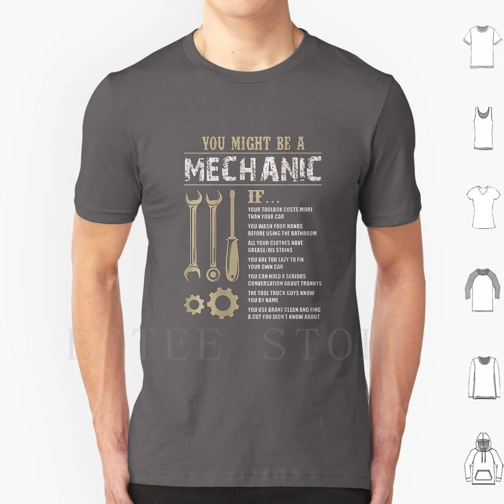 

You Might Be A Mechanic T Shirt Cotton Men DIY Print Just Love Lovely Lover Mama Mechanic Mechanical Men Mom Mommy Mother