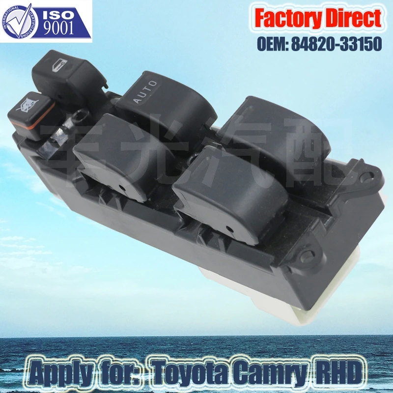 Factory Direct Auto Master Power Window Switch Apply for Toyota Camry 2.4 Right Driver Side Switch RHD 84820-33150