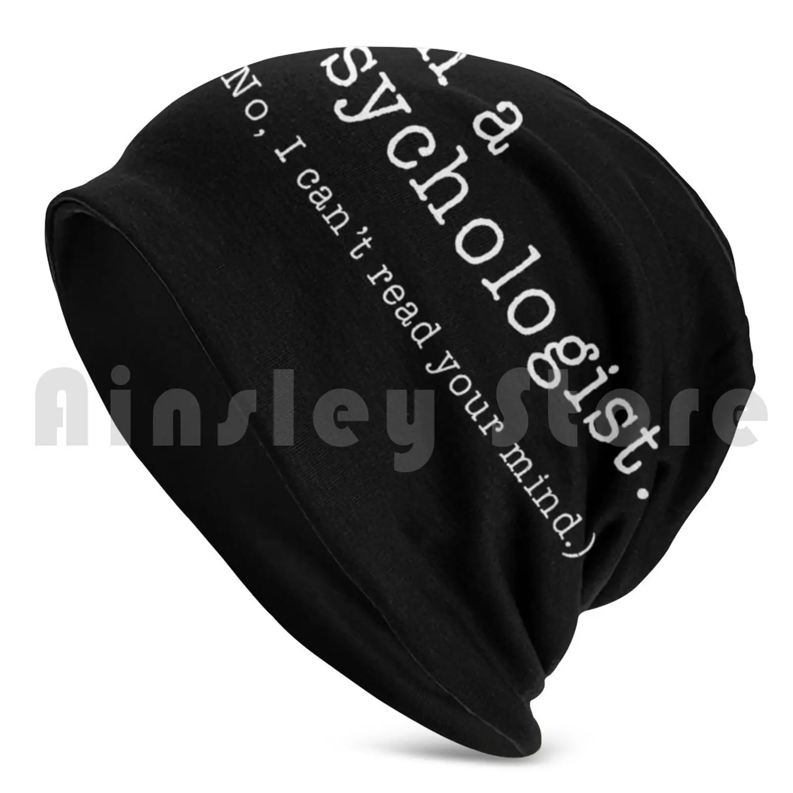 I'm A Psychologist , No I Can't Read Your Mind Beanies Knit Hat 3213 Beanies Print Psychologist Psychological