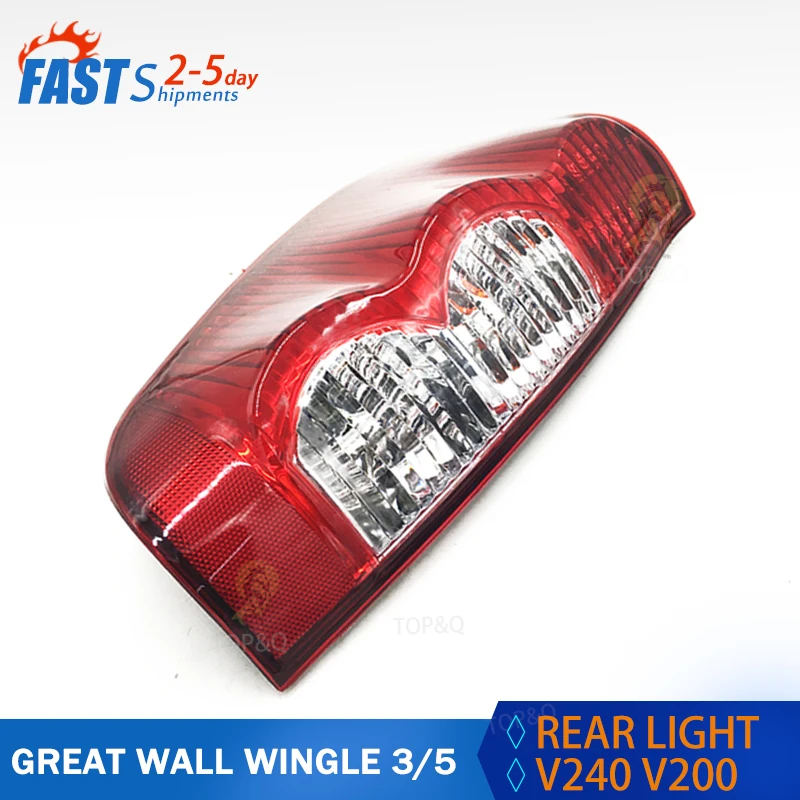 

Fit For Great Wall Wingle 3 Left Right car accessorie Tail Lamp Rear Light Wingle 5 steed 3 steed 5 V240 V200