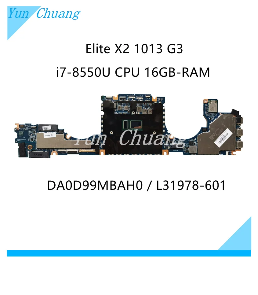 DA0D99MBAH0 L31341-601 L31978-601 For HP Elite X2 1013 G3 Laptop Motherboard L31341-001 with i7-8550U CPU 16GB-RAM 100% test ok