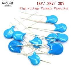 20pcs High voltage Ceramic Capacitor 1KV 2KV 3KV 5PF 30PF 47PF 56PF 100PF 220PF 1NF 2.2NF 3.3NF 4.7NF 10NF 100NF 471 222 223 103