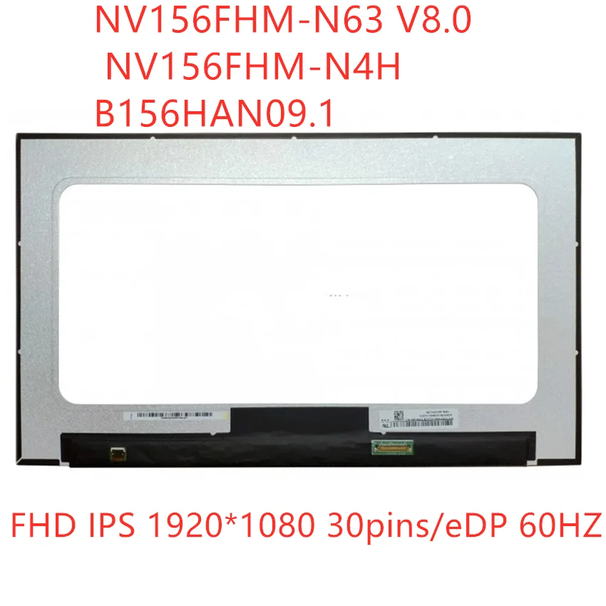 Perfect screen replacement NV156FHM-N63 V8.0 NV156FHM-N4H B156HAN09.1 15.6