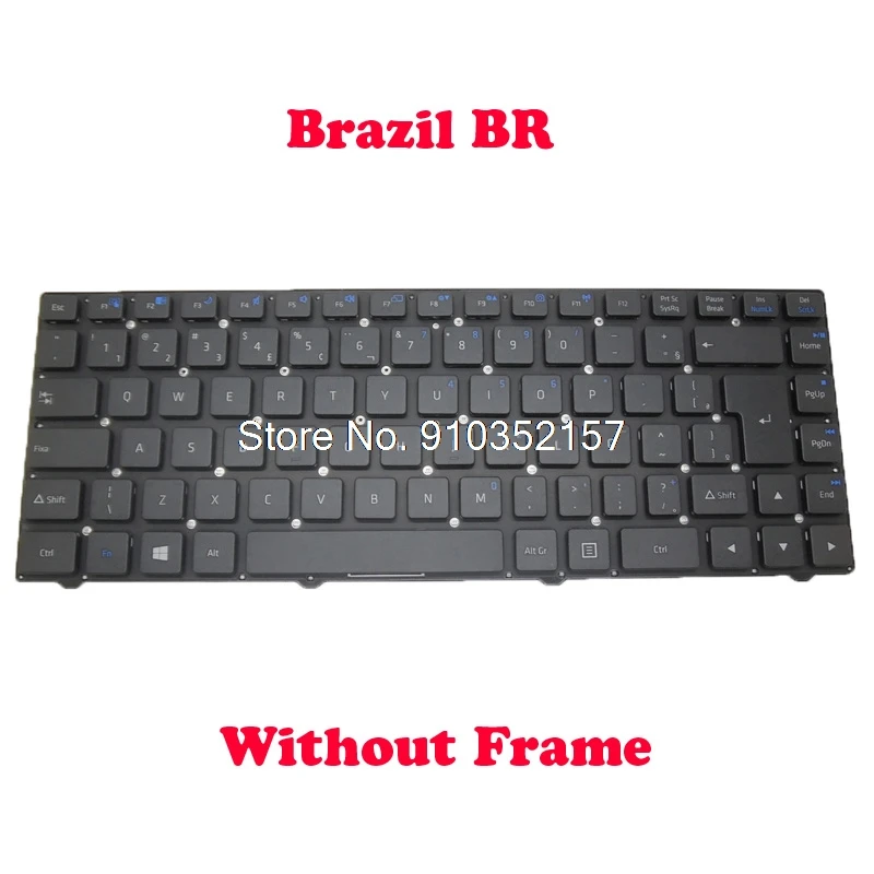 BR A14IE Keyboard For Positivo SIM+ 340 SIM+ 360 SIM+ 365 SIM+ 370 SIM+ 380 SIM+ 385 Sim+ 700 Unique 60 N4200 Brazil NO Frame