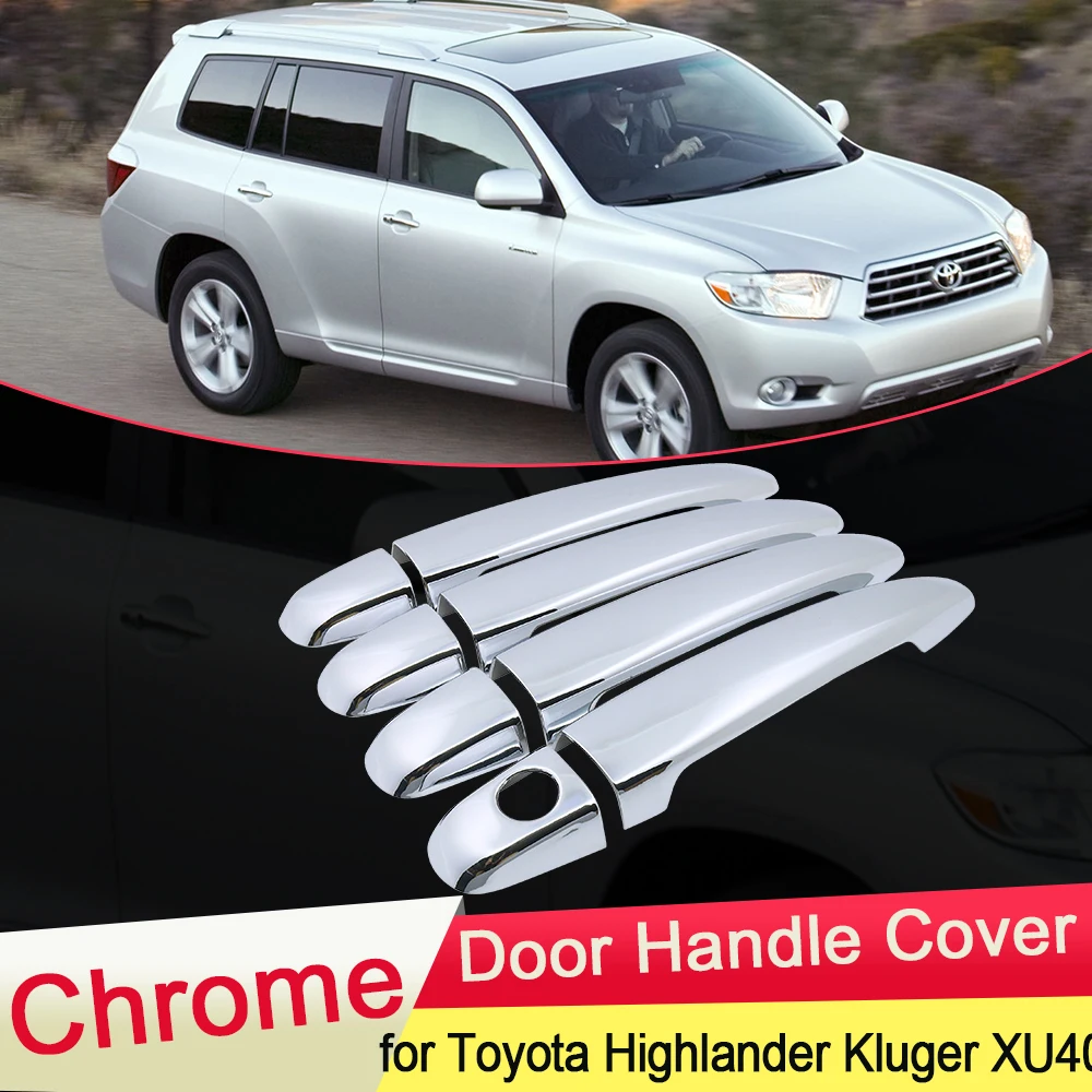 

for Toyota Highlander Kluger 2008 2009 2010 2011 2012 2013 XU40 Chrome Door Handle Cover Trim Catch Car Cap Stickers Accessories