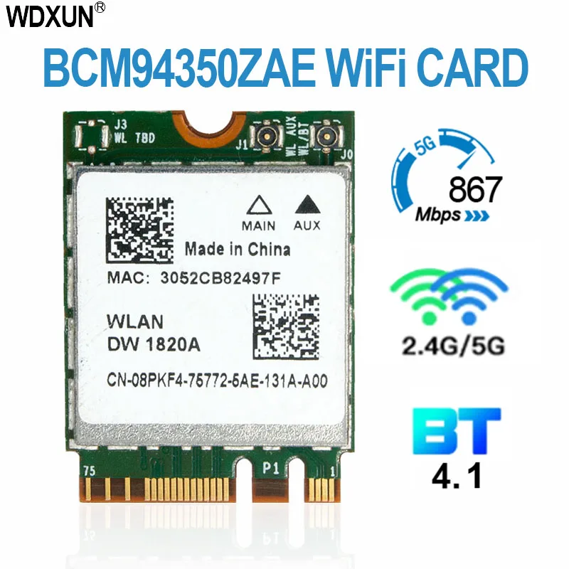 

DW1820A BCM94350ZAE BCM94356ZE 802.11ac BT4.1 867Mbps wifi Adapter BCM94350 M.2 NGFF WiFi Wireless Card better than BCM94352Z