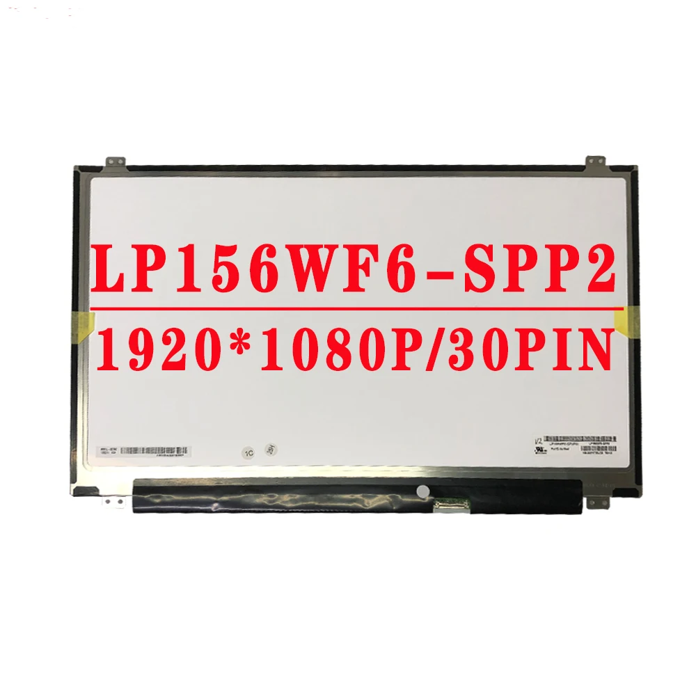 • SPP2 LP156WF6-SPP2 ((SP)(P2) 15.6 pollici 1920 * 1080IPS EDP 30pin 72% NTSC 300cd/m² schermo LCD a LED per Laptop per LG LCD