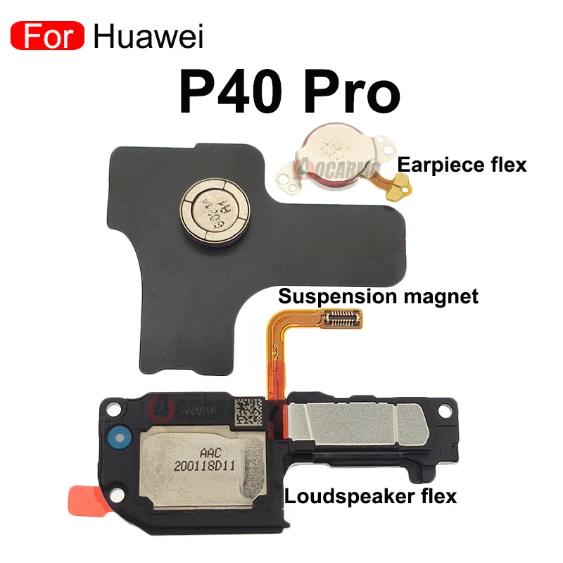 For Huawei P30 P40Pro P40Pro Plus Top Earpiece Magnet Metal Sheet EarSpeaker Buzzer Ringer Bottom Loud Speaker Flex Cable Repair