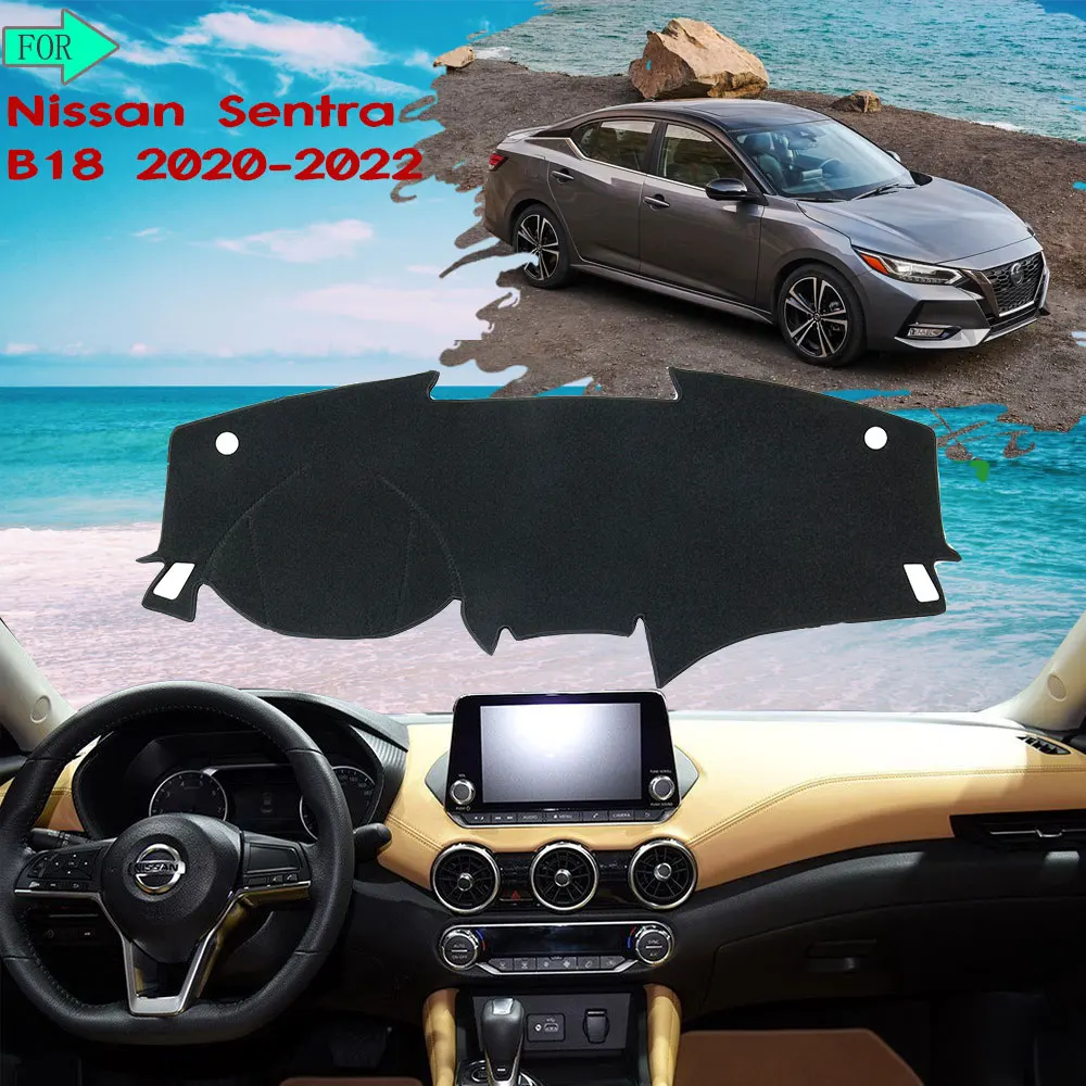 

Коврик для приборной панели, ковер, избегайте света, солнцезащитный козырек для Nissan Sentra 2020 2021 2022, B18, автонаклейки Dashmat, автомобильные аксессуары