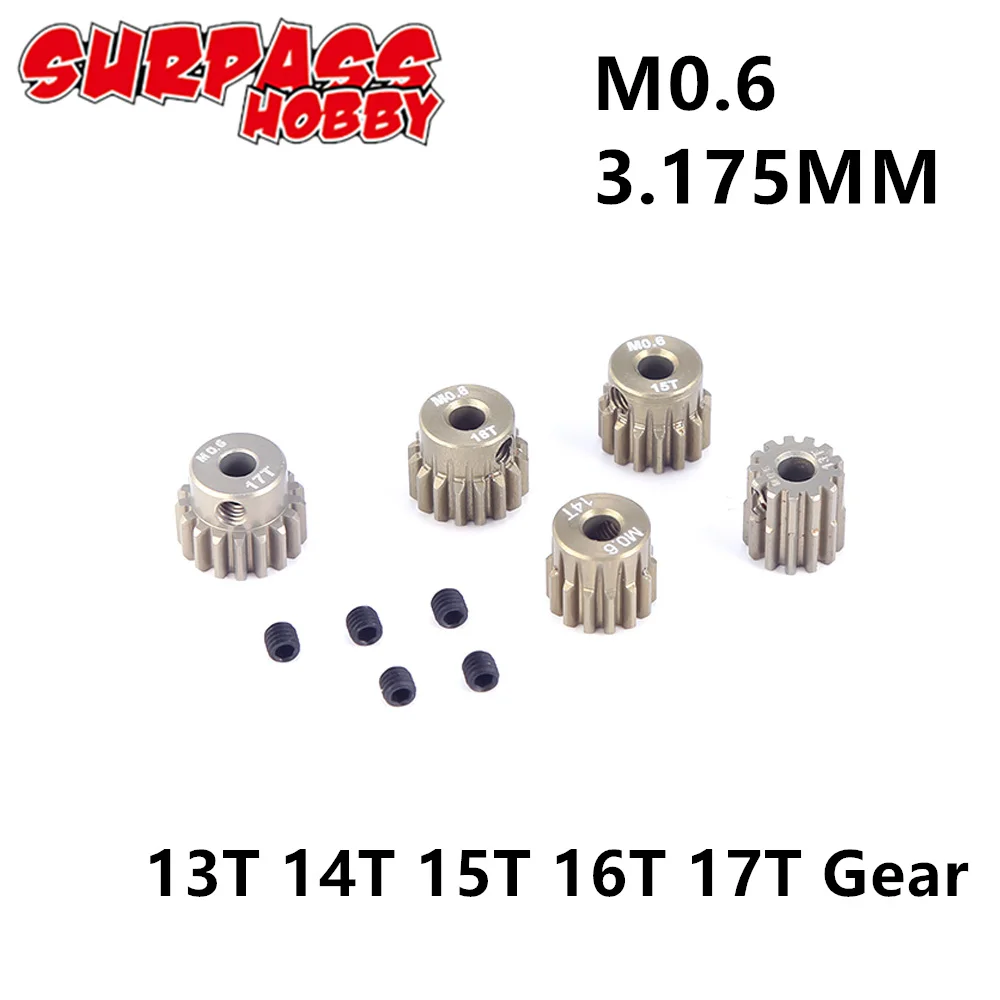 Surpass hobby-conjunto de engrenagem pinhão m0,6 3.175mm 13t 14t 15t 16t 17t para carro/caminhão monster off-road 1/8/1/10 rc, motor de eixo 3.175mm