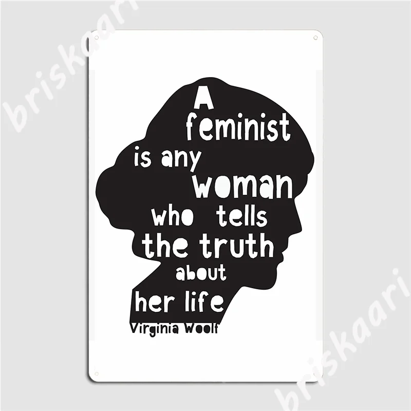 Virginia Woolf Feminist Quote! Poster Metal Plaque Club Wall Design Plates Tin Sign Poster