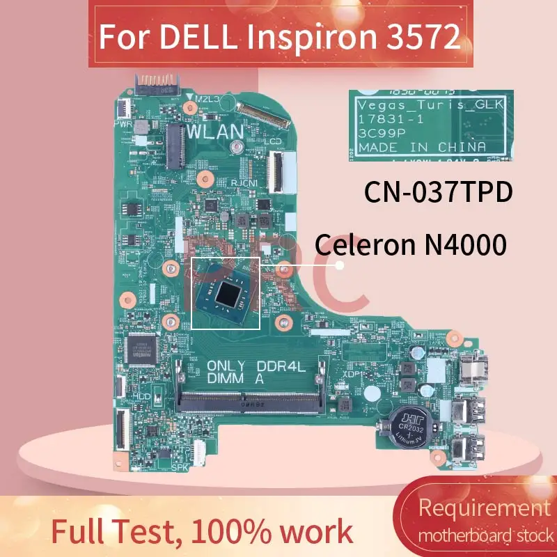 

For DELL Inspiron 3572 Celeron N4000 Laptop Motherboard 037TPD 17831-1 SR3S1 DDR4 Notebook Mainboard