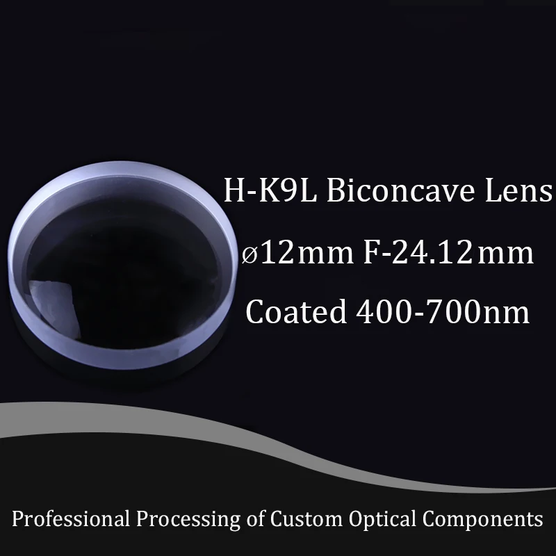 Double Concave Lens H-K9L Biconcave Lenses 12mm Diameter , -24.12mm Focal Length Optical Glass BK7 Lenses Coated 400-700nm