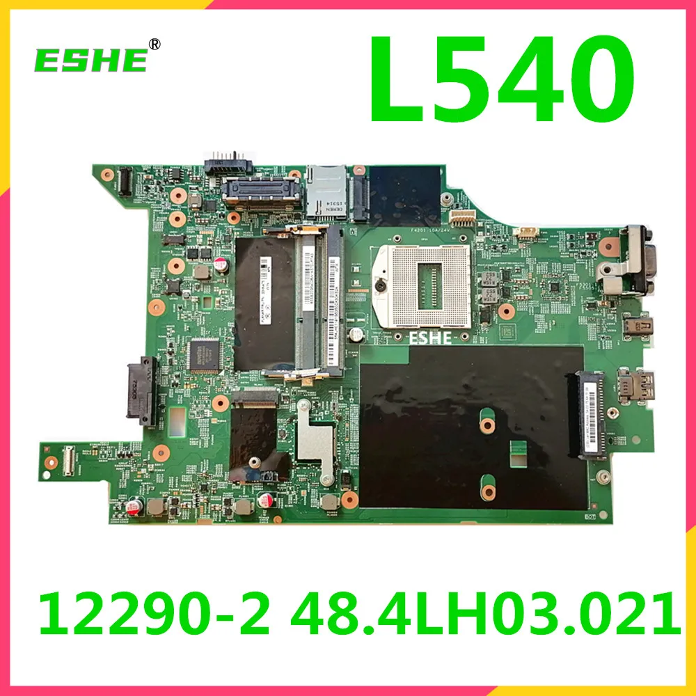 

L540 LPD-1 12290-2 For lenovo L540 Laptop Motherboard 48.4LH03.021 FRU 00HM680 00HN475 00HM562 04X2034 00HM552 00HM560 04X2032