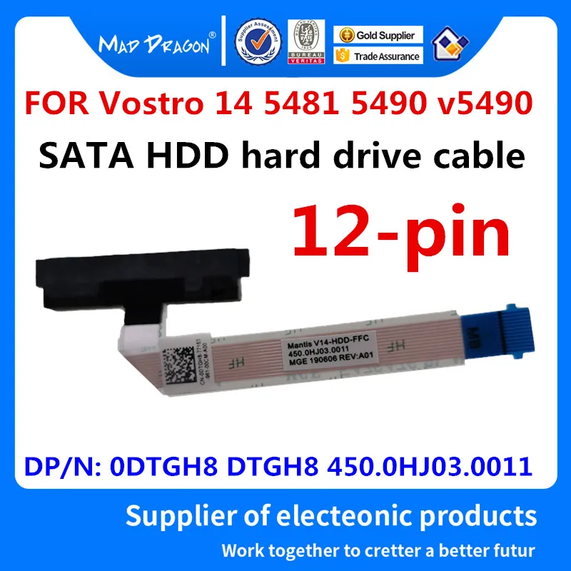 

New Original 0DTGH8 DTGH8 450.0HJ03.0011 For Dell Vostro 14 3480 3481 5481 5490 SATA HDD SSD Hard Drive Cable Disk Connector