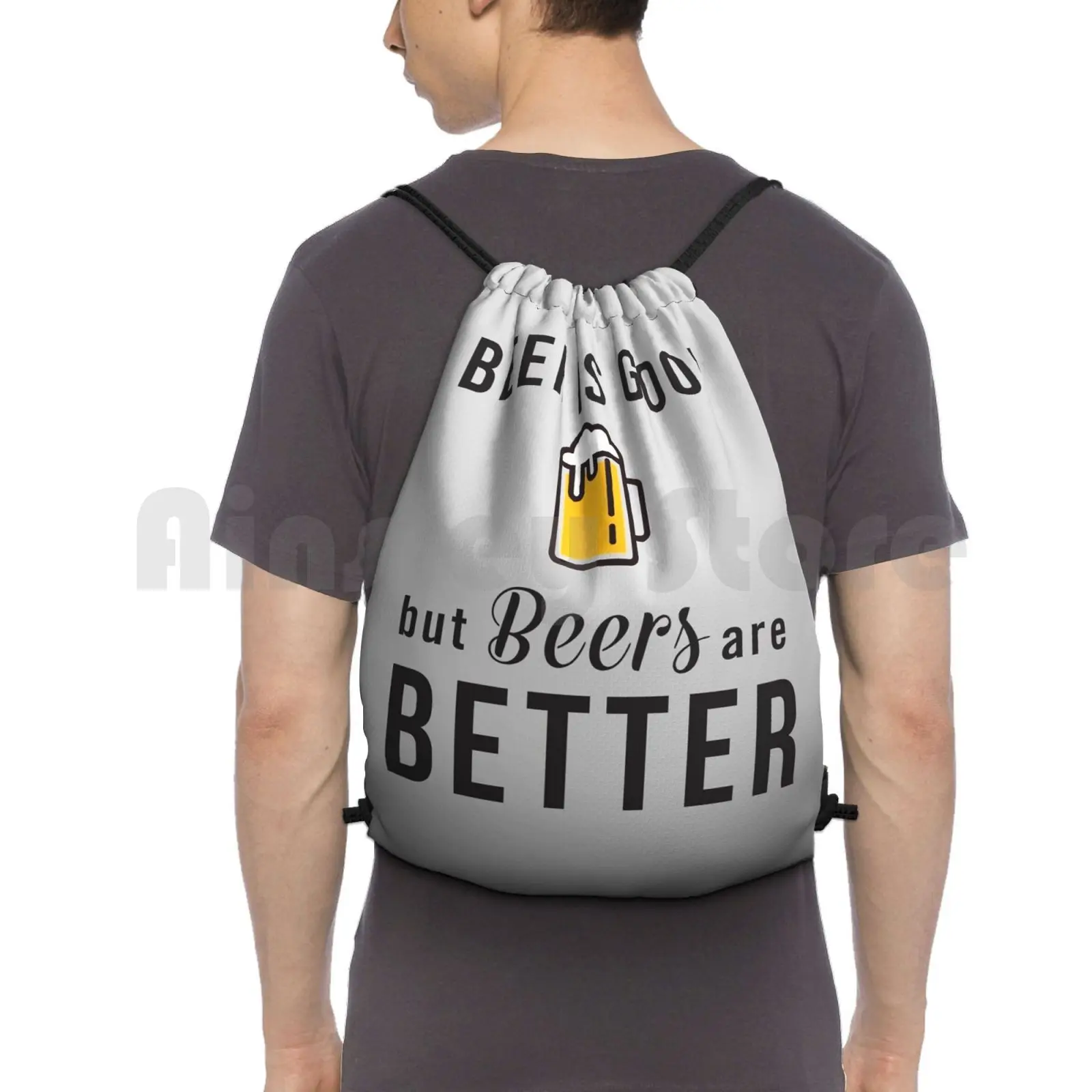 Beer Is Good But Beers Are Better Backpack Drawstring Bags Gym Bag Waterproof Beer Beers Funny Humor Party Partying