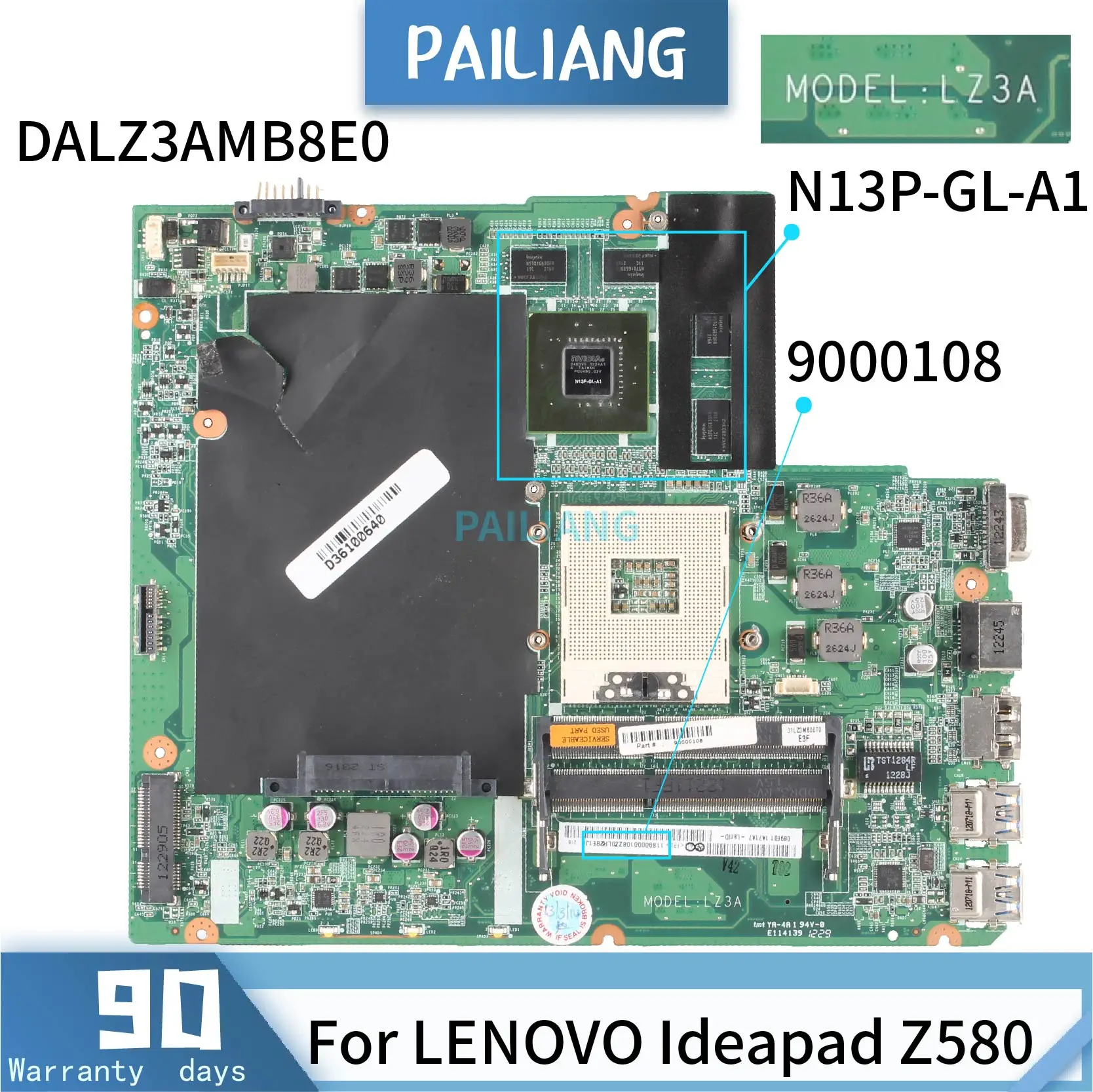 

PAILIANG Laptop motherboard For LENOVO Ideapad Z580 Mainboard HM76 SLJ8E DALZ3AMB8E0 90000108 N13P-GL-A1 tesed DDR3