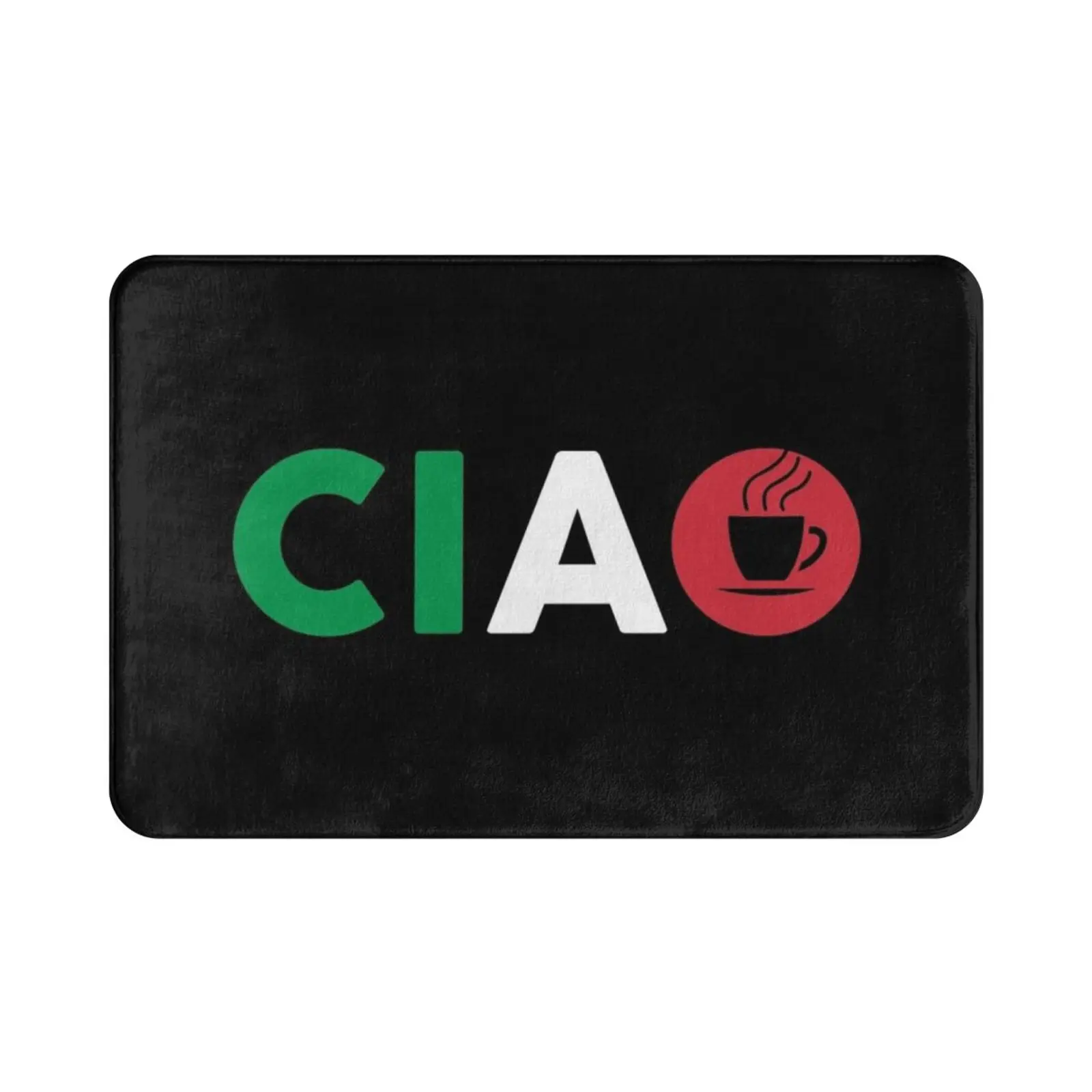 Ciao Italian I Love Italy With Italia Espresso Carpet Mat Rug Cushion Soft Italy Italia Espresso Coffee Black Coffee